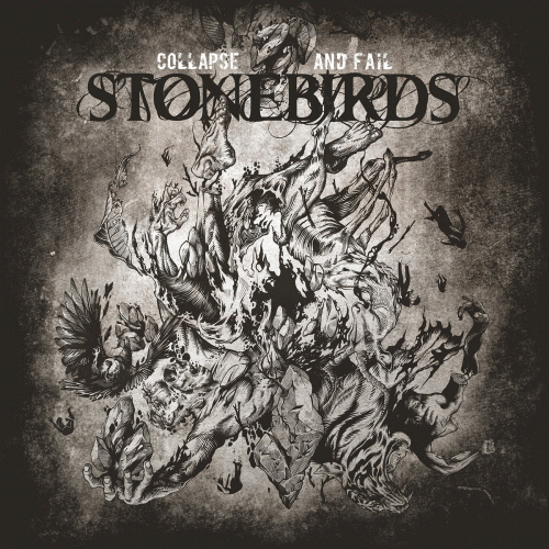 Stonebirds : Collapse and Fail